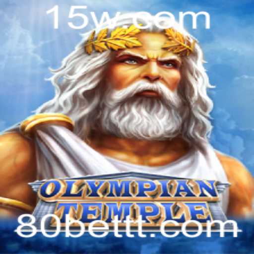 Explore o Fascinante Mundo do Jogo 'OlympianTemple' e Descubra Suas Regras com '80 Bet'